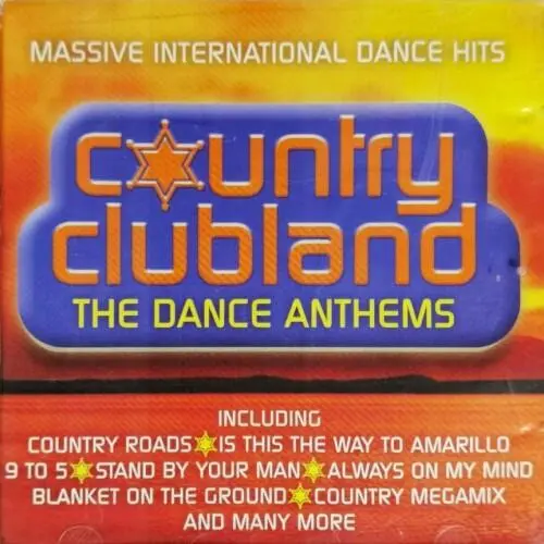 Country Clubland: The Dance Anthems