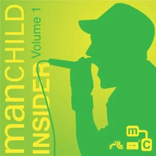 manCHILD Insider Volume 1