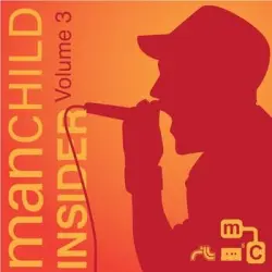manCHILD Insider Volume 3