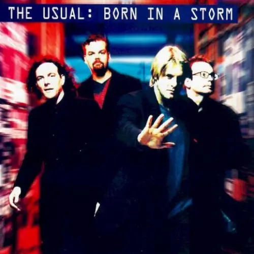 Born in a Storm