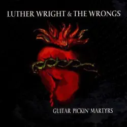 Guitar Pickin' Martyrs