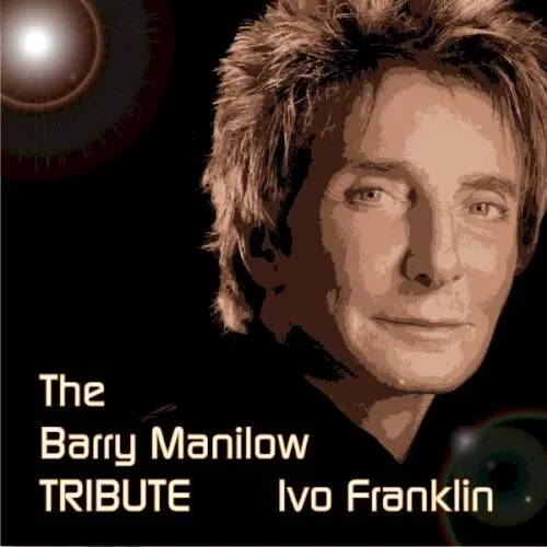 A Portrait of Barry Manilow