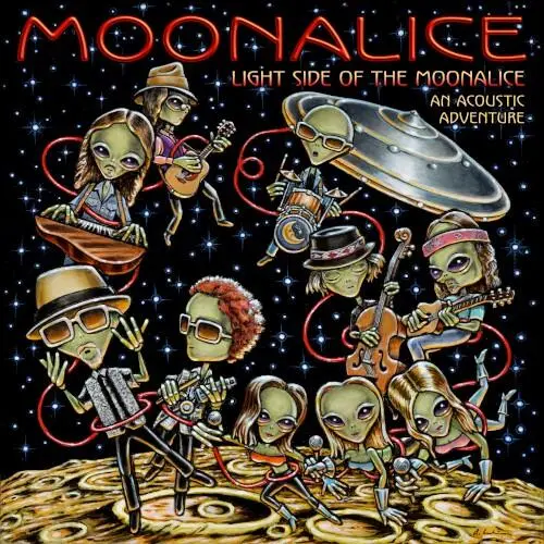 Light Side of the Moonalice: An Acoustic Adventure