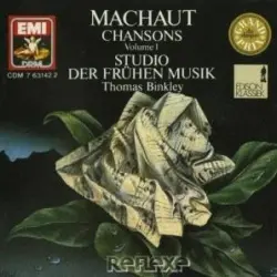 Machaut Chanson Volume I