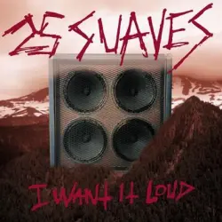 I Want It Loud