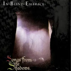 Songs From the Shadows