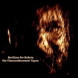 The Dismemberment Tapes