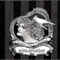 reincarnation