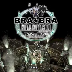 BRA★BRA FINAL FANTASY VII BRASS de BRAVO with Siena Wind Orchestra