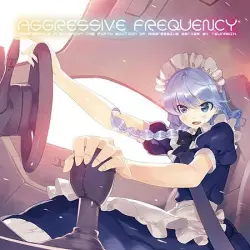 AGGRESSIVE FREQUENCY