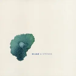 Hijaz + Strings