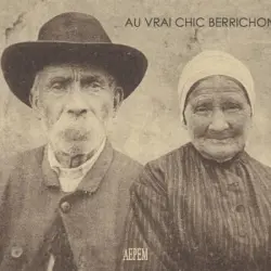 Au Vrai Chic Berrichon