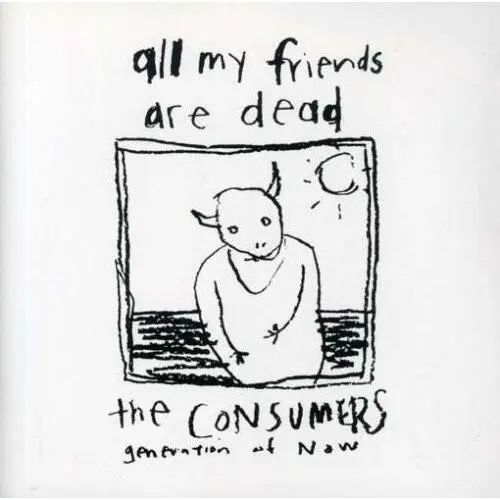 All My Friends Are Dead