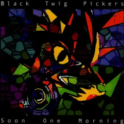 Soon One Morning