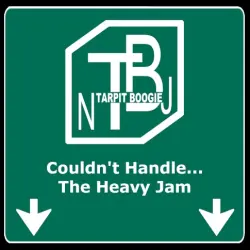 Couldn’t Handle… The Heavy Jam