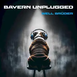 Bayern unplugged