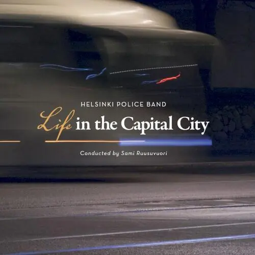 Life in the Capital City