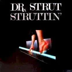 Struttin'