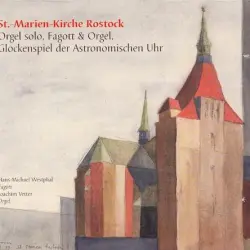 St.-Martin-Kirche Rostock - Orgel solo, Fagott & Orgel, Glockenspiel der AstronomischenUhr