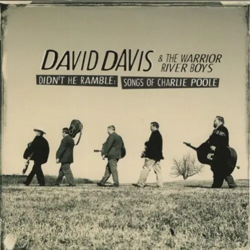 Didn’t He Ramble: Songs of Charlie Poole