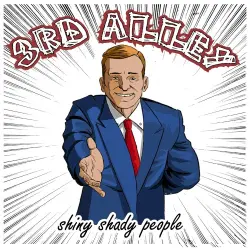 Shiny shady people