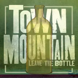 Leave the Bottle