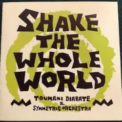 Shake The Whole World