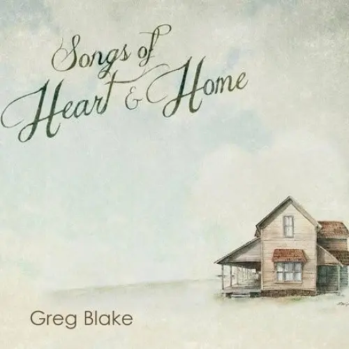 Songs of Heart & Home