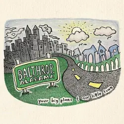 Your Big Plans & Our Little Town