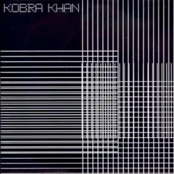 Kobra Khan / Kings Of Danger