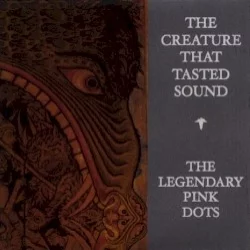 The Creature That Tasted Sound