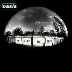 Don’t Believe the Truth Don’t Believe the Truth