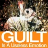 Guilt Is a Useless Emotion (DMD Consumer version)