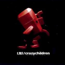 Crazy Children Crazy Children