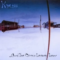 …and the Circus Leaves Town …and the Circus Leaves Town