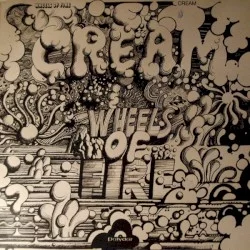Wheels of Fire: In the Studio Wheels of Fire: In the Studio