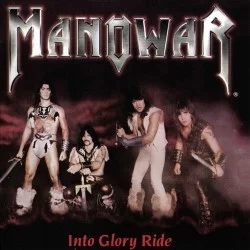 Into Glory Ride Into Glory Ride