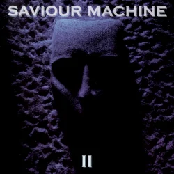 Saviour Machine II Saviour Machine II