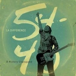 La Difference: A History Unplugged La Difference: A History Unplugged