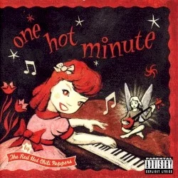 One Hot Minute One Hot Minute