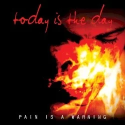 Pain Is a Warning Pain Is a Warning