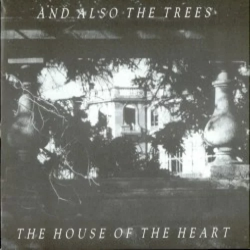 The House of the Heart