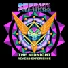 The Midnight Reverb Experience