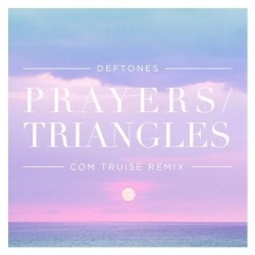 Prayers/Triangles