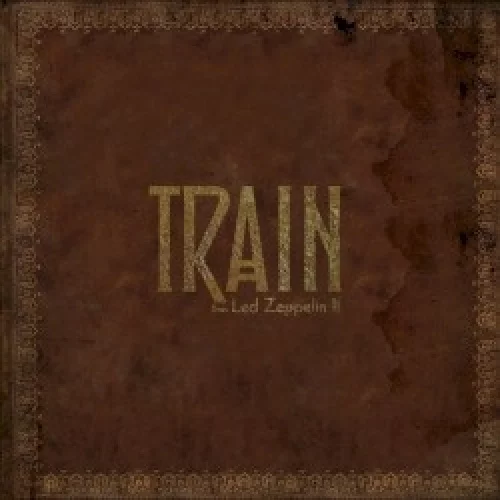 Train Does Led Zeppelin Ⅱ