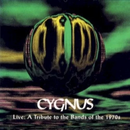 Cygnus: A Live Tribute to the Bands of the 1970s