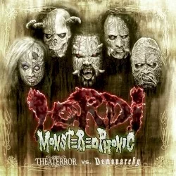 Monstereophonic: Theaterror vs. Demonarchy Monstereophonic: Theaterror vs. Demonarchy