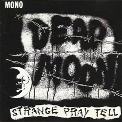 Strange Pray Tell