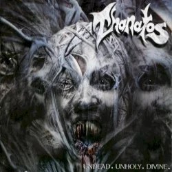 Undead. Unholy. Divine.