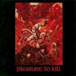 Pleasure to Kill Pleasure to Kill